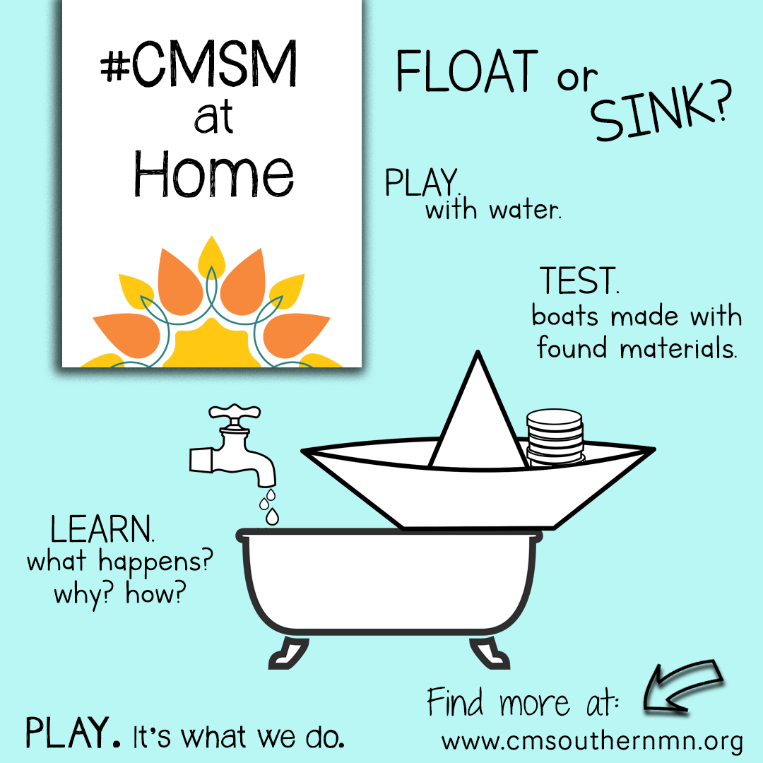 Float or Sink? CMSM at Home activity from the Children's Museum of Southern Minnesota
