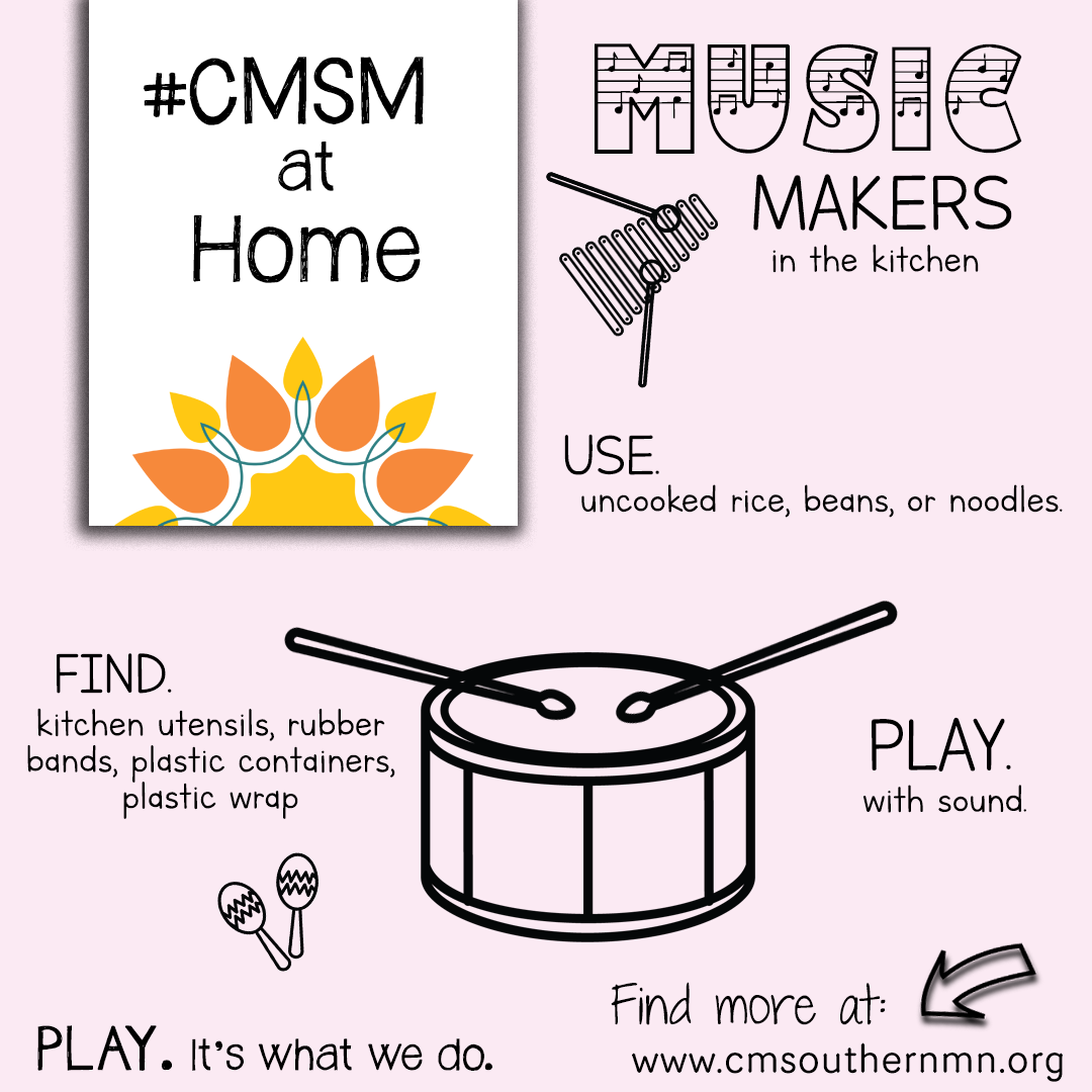 Music Making at home from CMSMathome Children's Museum of Southern Minnesota in Mankato