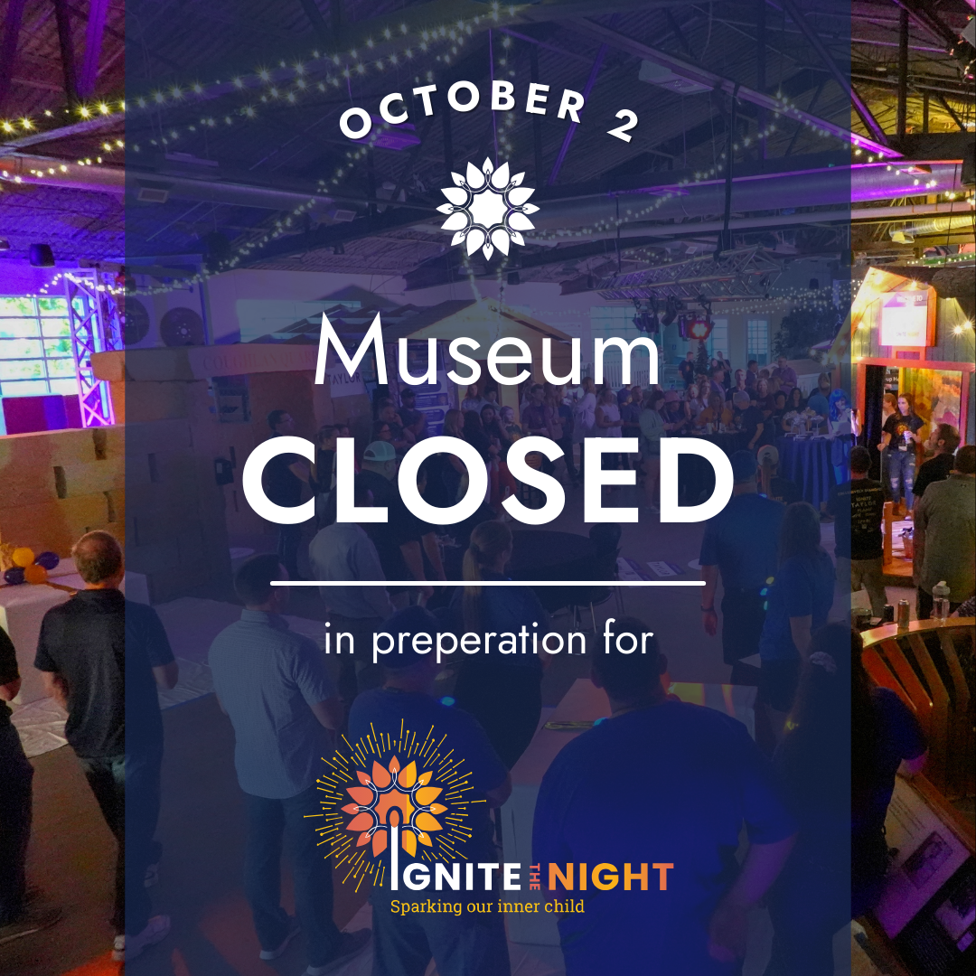Childrens Museum Closed on Oct 2 2025 for Ignite the Night preperations